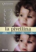 LA PIVELLINA